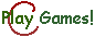 Play Games!